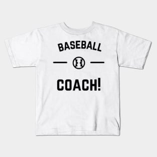 Baseball Coach Kids T-Shirt